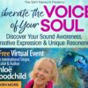 Chloe Goodchild – Liberate the Voice of Your Soul