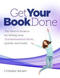 Christine Kloser – Get Your Book Done