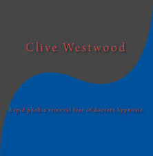 Clive Westwood – Rapid phobia removal fear of doctors Hypnosis Mp3