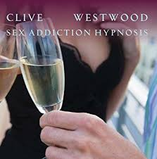 Clive Westwood – Sex addiction Hypnosis Mp3