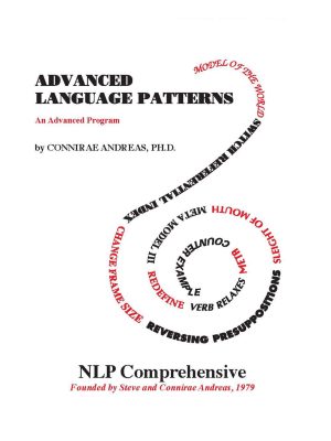 Connirae Andreas – Advanced Language Patterns