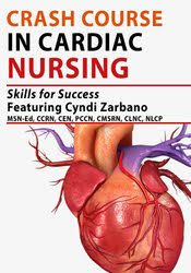 Crash Course in Cardiac Nursing Skills for Success