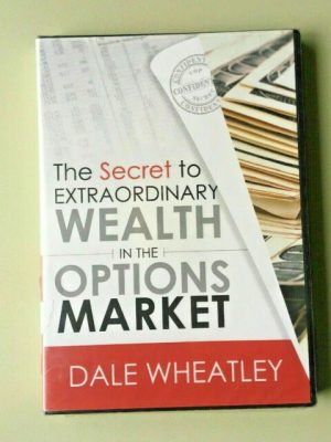 Dale Wheatley – The Secret to Extraordinary Wealth in the Options Market