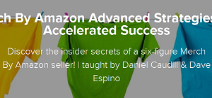 Daniel Caudill – Merch By Amazon Advanced Strategies