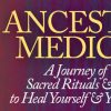 Daniel Foor – The Ancestral Medicine