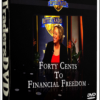 Darlene Nelson – Forty Cents to Financial Freedom 2008