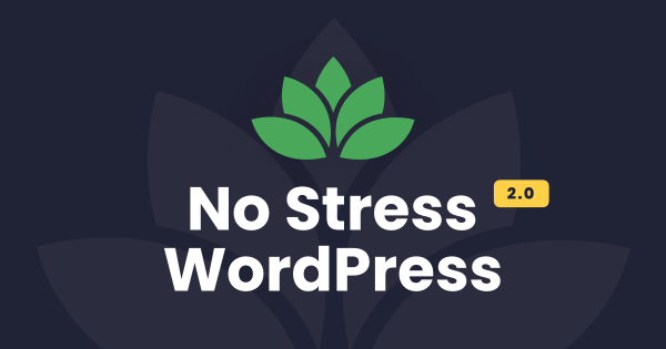 Dave Foy – No Stress WordPress 2.0