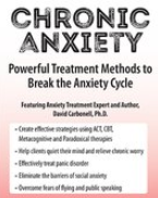 David Carbonell – Chronic Anxiety