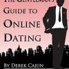 Derek Cajun – Gentleman’s Guide to Online Game