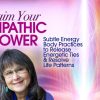 Desda Zuckerman – Reclaim Your Empathic Power