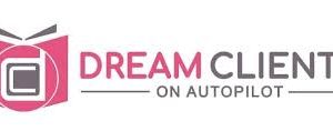 Dream Clients on Autopilot