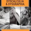 Dyslexia – Dyscalculia & Dysgraphia Building NEW Neuropathways to Master Visual and Auditory Skills