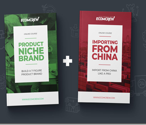 EcomCrew – Product Niche Brand & Importing From China