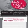 Edie Raether – Bully Proof Your Kids