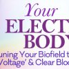 Eileen McKusick – Your Electric Body