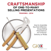 GKIC – Craftsmanship of One to Many Selling