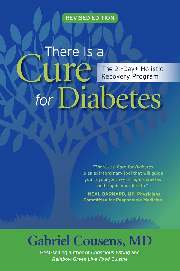 Gabriel Cousens – There Is A Cure For Diabetes