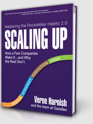 Gazelles Growth Institute [Verne Harnish] – Scaling Up – Self-Paced & Bonus Scaling Up Pathway