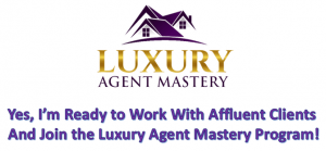 Greg Luther – Luxury Agent Mastery