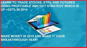 Hot Trading Investing Strategy ETF and Futures