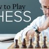 How to Play Chess: 24 Lessons from an International Master