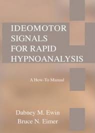 Ideomotor Signals for Rapid Hypnoanalysis: A How-to Manual?