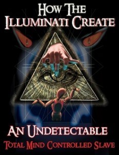 Illuminati Formula Used to Creat a Total Mind Control Slave