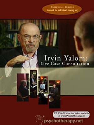 Irvin Yalom MD – Live Case Consultation