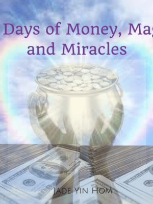 Jade-Yin Hom – 21 Days of Money