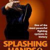 James McNeil- Splashing Hands Kung Fu