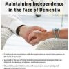 Jane Yakel – Promoting Function & Maintaining Independence in the Face of Dementia