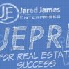 Jared James – Blueprint For Real Estate Success