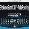 Jason Capital – Elite Mentor Summit 2017 Tapes (EMS tapes)