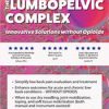 Jason Handschumacher – Treating the Lumbopelvic Complex