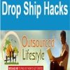 Jason O’Neil – Dropship Hacks – Outsource Lifestyle Without Any Physical Product Or Inventory