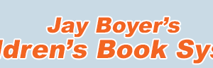 Jay Boyer – Children Book System