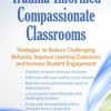 Jennifer L. Bashant – Trauma Informed Compassionate Classrooms