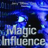 Jerry Clark – The Magic of Influence