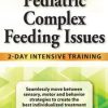 Jessica Hunt – Pediatric Complex Feeding Issues