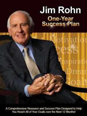 Jim Rohn – One Year Success Plan