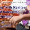 Joe McCall – Wholesaling Lease Options – Main Course