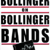 John Bollinger – Bollinger Bands PDF Book