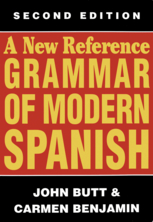 John Butt & Carmen Benjamin – A New Reference Grammar of Modern Spanish