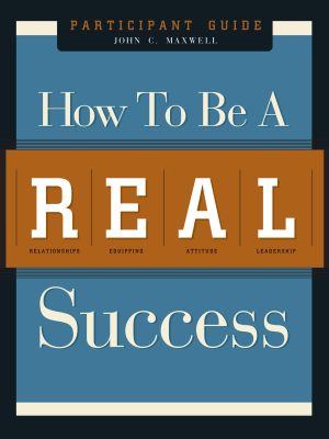 John Maxwell – How to be a real success