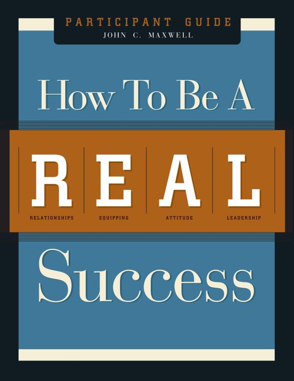 John Maxwell – How to be a real success