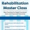 Jonathan Henderson – Stroke Rehabilitation Master Class