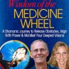 José Stevens & Lena Stevens – The Wisdom of the Medicine Wheel