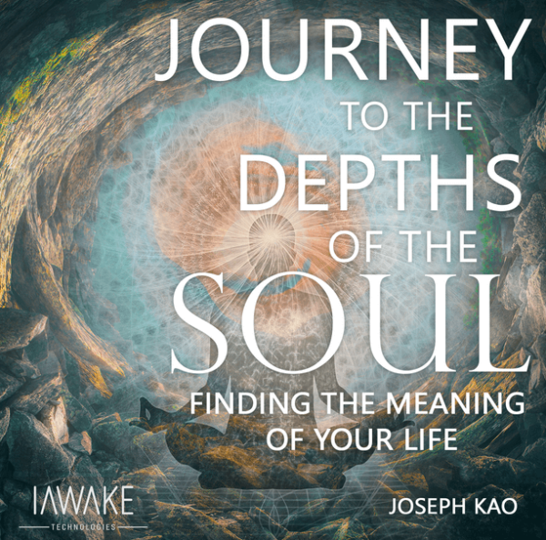 Joseph Kao – iAwake Technologies – Journey to the Depths of the Soul