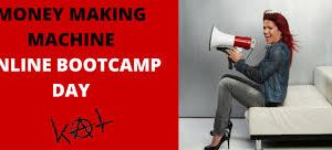 Kat Loterzo – Money Making Machine Online Bootcamp Day