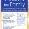 Kathleen Nash – Autism & the Family Proven Strategies to Treat Parents and Siblings of Children with ASD